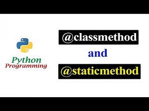 Python Tutorials - Class method and Static method Decorators | Instance and Class Variable