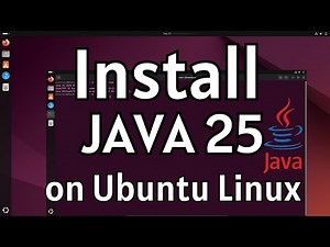 Java 25 on Ubuntu : Quick Installation Guide for Linux Users