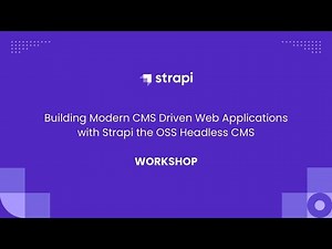 Building Modern CMS Driven Web Applications with Strapi the OSS Headless CMS