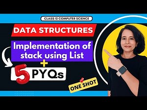 Data Structure STACK using LIST | QUESTIONS | PYQs | CBSE Class 12 Computer Science | HINDI