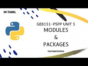 Modules and Packages in Python | Explained in Tamil