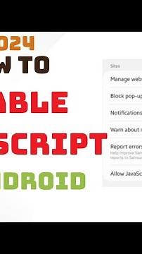 Enabling JavaScript - Activating JavaScript in Android Browsers