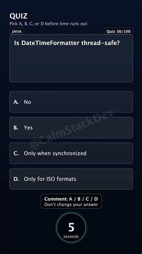 Quiz-130 | Is DateTimeFormatter thread-safe? | #shorts #java #quiz