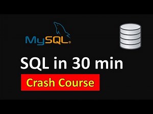 SQL Tutorial for Beginners using MySQL in 30 mins (SQL Crash Course)🔥