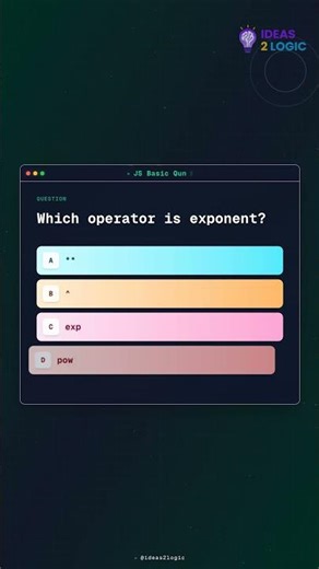 JS Interview Question: Which operator is exponent?
