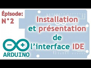 Arduino Ep. 2: Installation and introduction to the Arduino IDE
