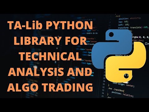 TA Lib Python Library for Technical Analysis and Algo Trading | Installation on Window (2021)
