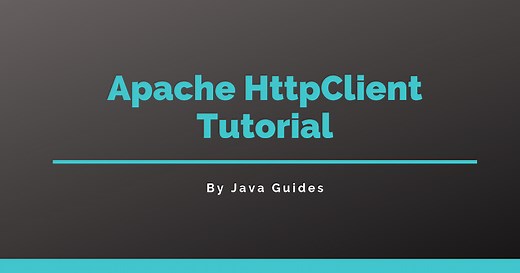 Apache HttpClient Tutorial