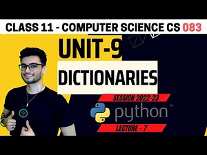 Class 11: Python Dictionaries | One shot revision with MCQs | 2024 |Computer Science|CBSE-XI |Aakash
