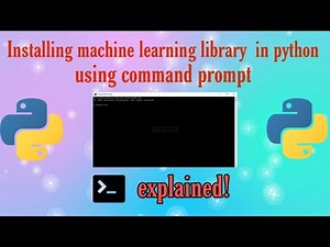 Installing Machine learning library or module in Python using command prompt