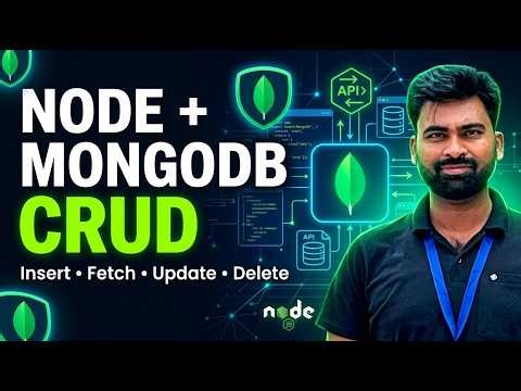 How to perform CRUD Operations using Node.js & MongoDB | Insert, Read, Update, Delete | Episode 18