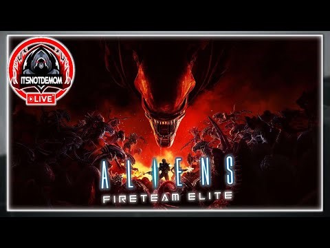 Aliens: Fireteam Elite (Xbox) Live Stream