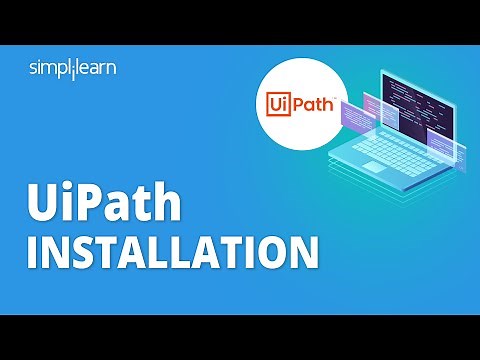 UiPath Installation 2026 | How To Install UiPath | UiPath Tutorial For Beginners | Simplilearn