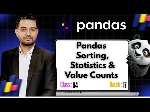 Python Pandas Class 4 – Sorting, Statistics & Value Counts | AI & Data Science Class 27 | sir nasir