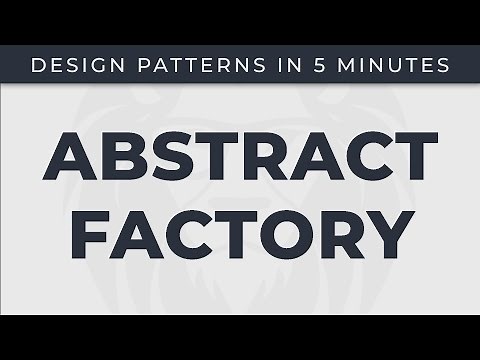 Abstract Factory - Design patterns in 5 minutes