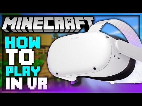 How To Play Minecraft in VR | Java & Bedrock Edition Tutorial