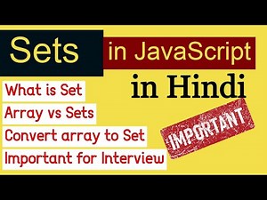 JavaScript Sets in Hindi | Advance JavaScript tutorial in Hindi | JavaScript set