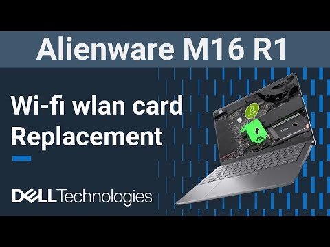 Alienware M16 R1 | How to replace the wifi wlan wireless network card