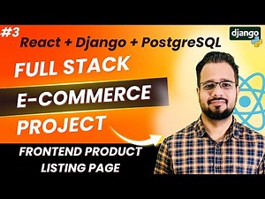 React + Django Full Stack E-Commerce Project #3 | Frontend Product Listing Page