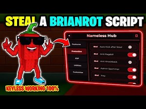 Steal A Brainrot Script *NO KEY* Nameless Hub Anti Hit Desync 🔥 Floor Steal (2026 Roblox Undetected)