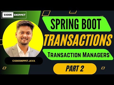 Spring Transactions Part 2: Understanding Transaction Managers in Spring
