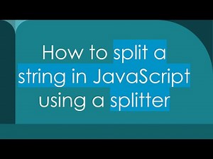 How to split a string in JavaScript using a splitter