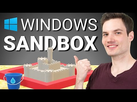 How to use Windows Sandbox - a lightweight virtual machine