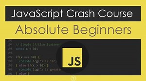 JavaScript Crash Course For Beginners