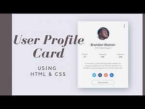 Easy User Profile Card Tutorial with HTML and CSS | HTML and CSS Tips for Designing a Profile Card