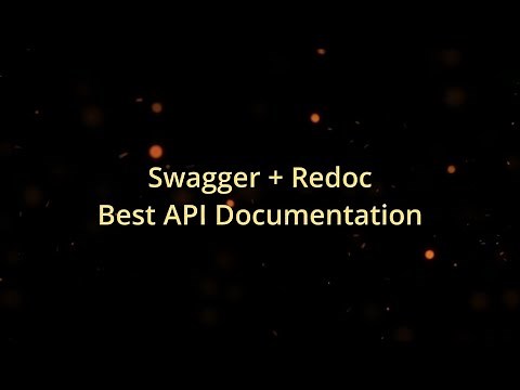 Best API Documentation | Using Swagger + Redoc