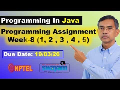 Programming in Java week 8 Programming assignment 1 to 5 Answers Solutions nptel | Jan 2026
