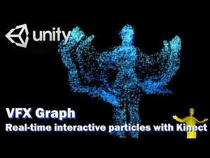 Unity VFX Graph：Real time interactive particles with Kinect V2