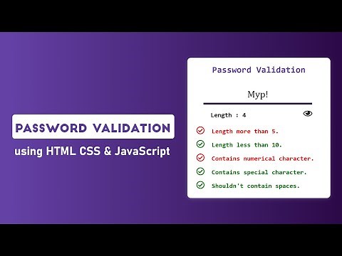 Password Validation using HTML CSS & JavaScript