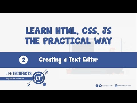 2. Creating a Text Editor - HTML, CSS, JS The Practical Way