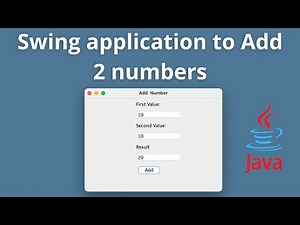 Swing application to add two numbers using Java using IntellIj | Java GUI