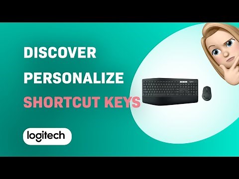How to Discover and Personalize Shortcut Keys on Logitech MK850 Performance Keyboard
