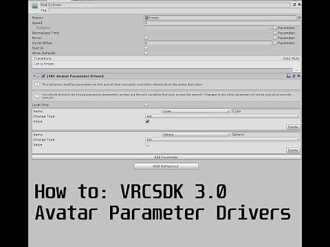 How to: VRCSDK 3.0 Avatar Parameter Drivers