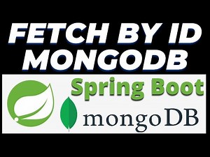 Fetch Data by ID in Mongodb database using Spring Boot and Postman Tutorial | REST API