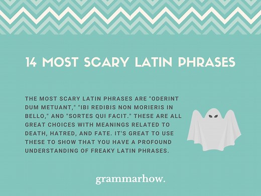 14 Most Scary Latin Phrases