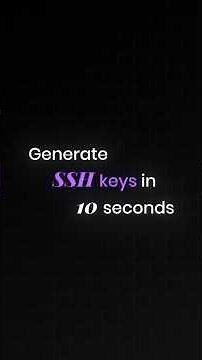 Generate SSH Keys in 10 Seconds (Windows, Mac & Linux)