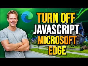 How to Turn off Javascript in Microsoft Edge [Windows 10]