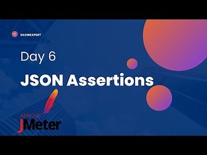 JMeter 6 : JSON Assertions : Validate Response Body