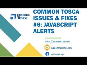 Tosca Tutorial | Lesson 143 - Common Problems & Fixes | UIA Engine | JavaScript Alert Window |