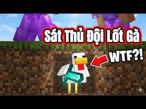 Họ tưởng tôi là một con gà bình thường... Nhưng KHÔNG!