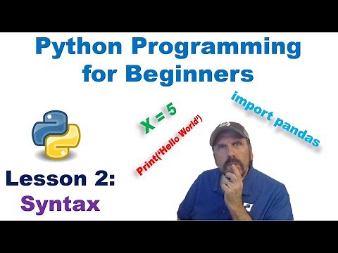 Python Programming Made Easy for Beginners - Lesson 2: Understanding Syntax
