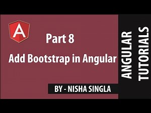 Add Bootstrap in Angular - Angular (Tutorial #8)