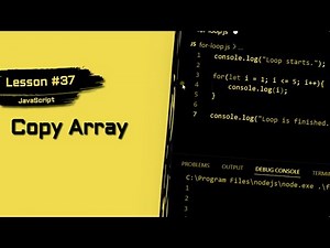 JavaScript For Beginners #37 | How To Copy Arrays Without Messing Up!
