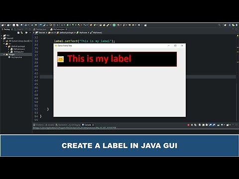 Java GUI Crash Course Tutorial #5 - Create a Label Using JLabel Class Java Swing