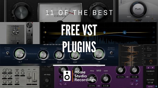 The 11 Best Free Plugins for Mixing & Mastering - VST, AU & AAX