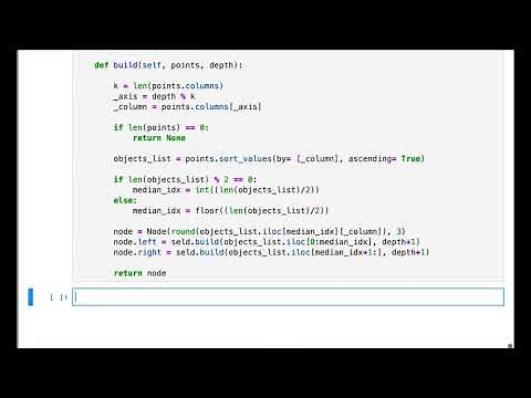 Tutorial 5: K-NN: Part 6 KD Trees Construction (Python)